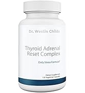 Dr. Westin Childs - Thyroid Adrenal Reset Complex | Combination Thyroid Support & Adrenal Support...